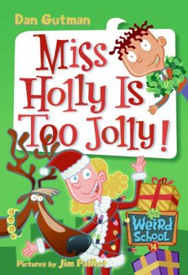 Miss Holly is too jolly! cover image