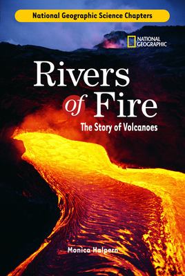 Rivers of fire : the story of volcanoes  cover image cdn