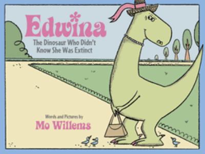 Edwina, the dinosaur who didn't know she was extinct  cover image cdn