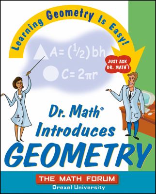 Dr. Math introduces geometry : learning geometry is easy! just ask Dr. Math!  cover image cdn