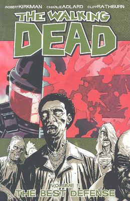 The walking dead. 5, The best defense cover image