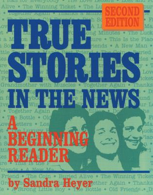 True stories in the news : a beginning reader cover image