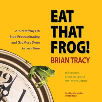 Eat that frog! 21 great ways to stop procrastinating and get more done in less time  cover image cdn