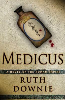 Medicus : a novel of the Roman Empire cover image