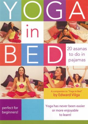Yoga in bed 20 asanas to do in pajamas cover image