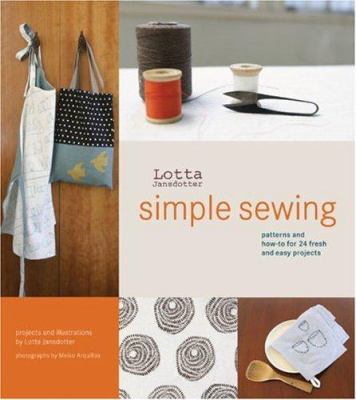 Lotta Jansdotter simple sewing : patterns and how-to for 24 fresh and easy projects  cover image cdn
