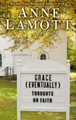 Grace (eventually) : thoughts on faith  cover image cdn