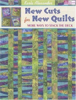 New cuts for new quilts : more ways to stack the deck  cover image cdn