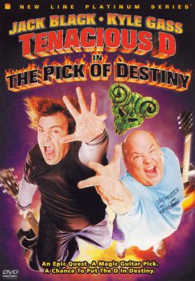 Tenacious D in: the Pick of Destiny cover image