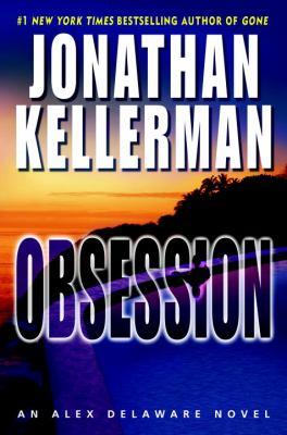 Obsession : an Alex Delaware novel cover image