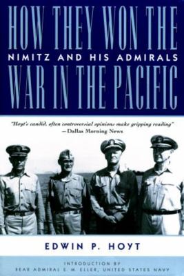 How they won the war in the Pacific : Nimitz and his admirals  cover image cdn