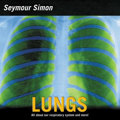 Lungs : your respiratory system cover image