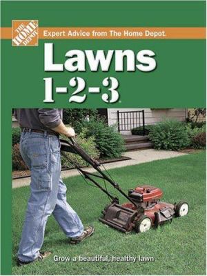 Lawns 1-2-3 : expert advice from the Home Depot cover image
