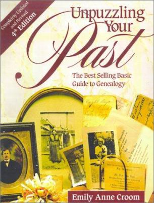 Unpuzzling your past : the best-selling basic guide to genealogy cover image