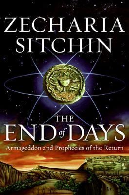 The end of days : Armageddon and prophecies of the return  cover image cdn