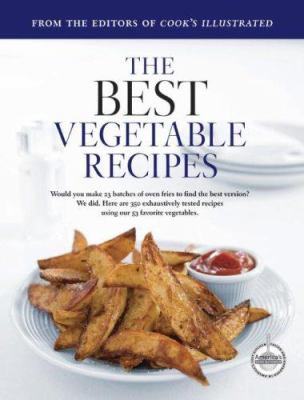The best vegetable recipes : a best recipe classic cover image
