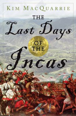The last days of the Incas cover image