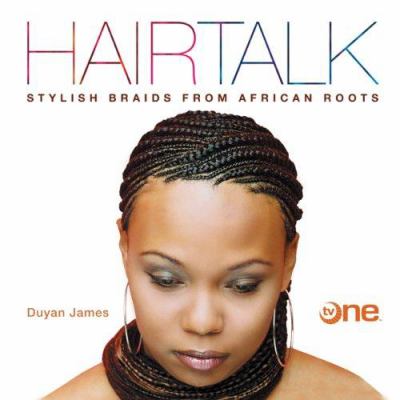 Hairtalk : stylish braids from African roots cover image