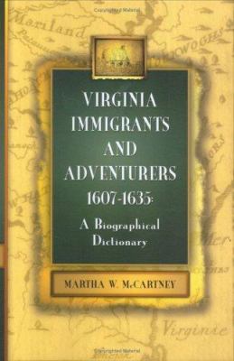 Virginia immigrants and adventurers, 1607-1635 : a biographical dictionary cover image