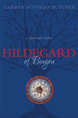 Hildegard of Bingen : a spiritual reader  cover image cdn