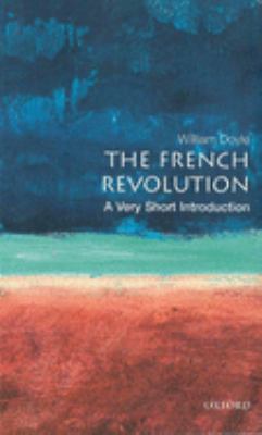 The French Revolution : a very short introduction cover image