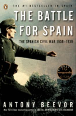 The battle for Spain : the Spanish Civil War, 1936-1939 cover image