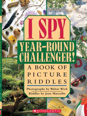 I spy, year-round challenger! : a book of picture riddles cover image