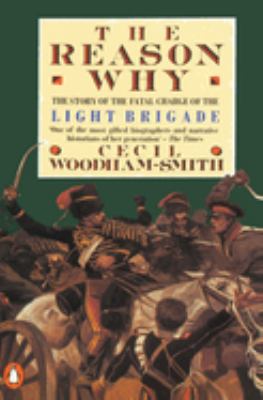 The reason why : a behind the scenes account of the charge of the Light Brigade cover image