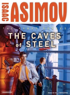 The caves of steel cover image