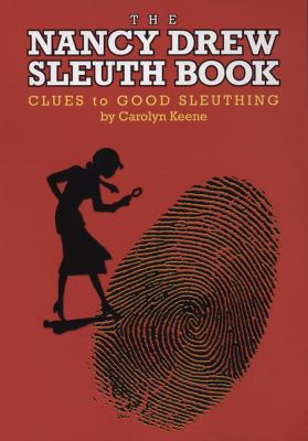The Nancy Drew sleuth book : clues to good sleuthing cover image