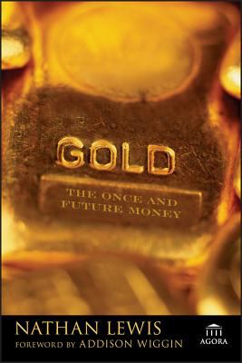 Gold : the once and future money cover image