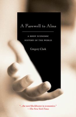 A farewell to alms : a brief economic history of the world cover image