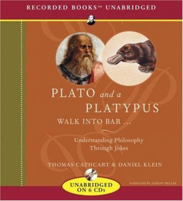 Plato and a platypus walk into a bar-- understanding philosophy through jokes cover image
