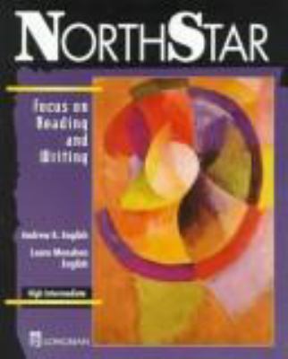 NorthStar. Focus on reading and writing, high intermediate cover image