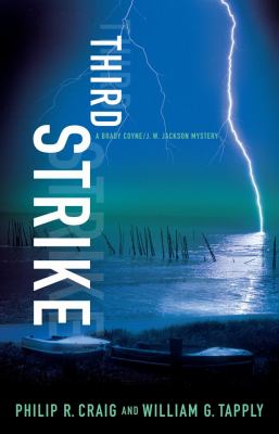 Third strike : a Brady Coyne/J.W. Jackson mystery cover image