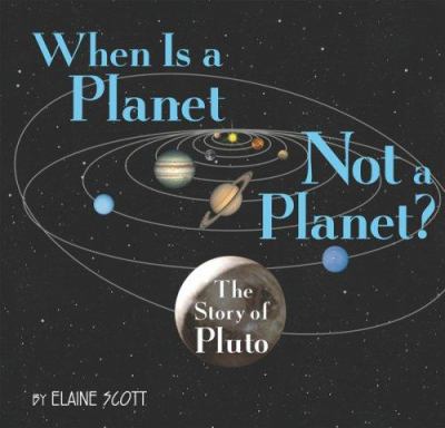 When is a planet not a planet ? : the story of Pluto cover image