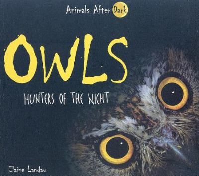 Owls : hunters of the night cover image
