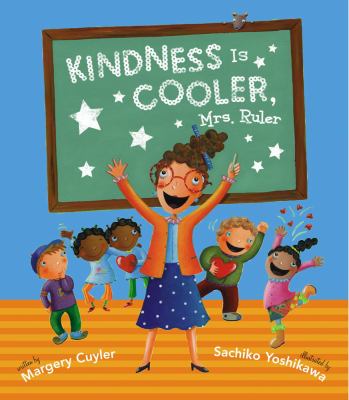 Kindness is cooler, Mrs. Ruler  cover image cdn