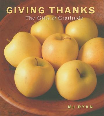 Giving thanks : the gifts of gratitude cover image