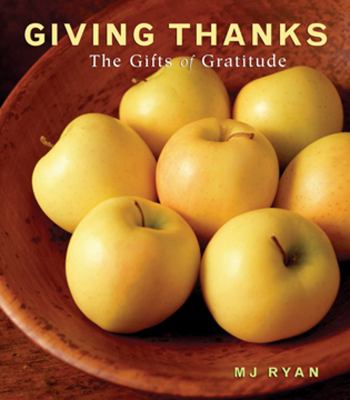 Giving thanks : the gifts of gratitude  cover image cdn