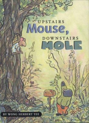 Upstairs Mouse, downstairs Mole cover image