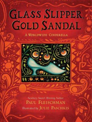 Glass slipper, gold sandal : a worldwide Cinderella cover image