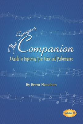 The singer's companion : a guide to improving your voice and performance  cover image cdn