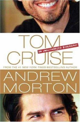 Tom Cruise : an unauthorized biography cover image