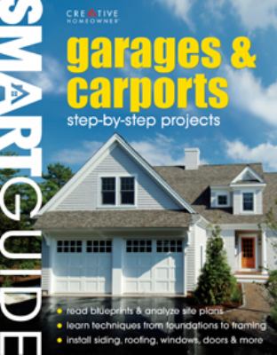 Garages & carports : step-by-step projects cover image