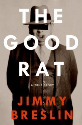 The good rat : a true story cover image