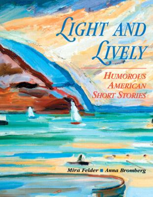 Light and lively : humorous American short stories cover image