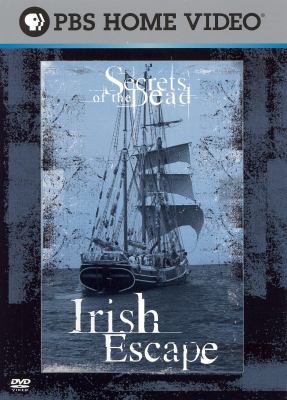Secrets of the dead.  Irish escape cover image