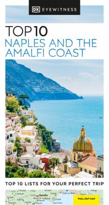 Eyewitness travel. Top 10 Naples and the Amalfi Coast cover image