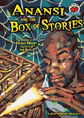 Anansi and the box of stories : a West African folktale cover image